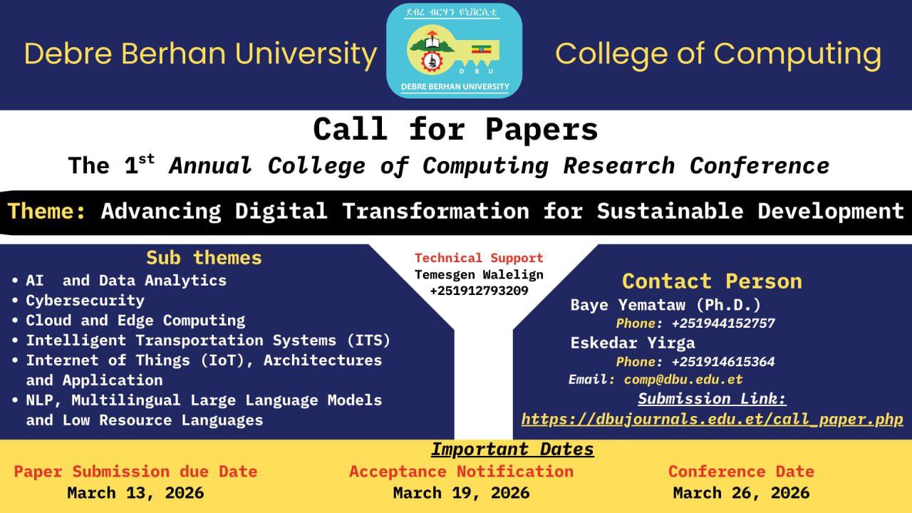 Call for Paper Image - The 1st Annual college of computing research conference
Theme: Advancing Digital Transformation for Sustainable Development
